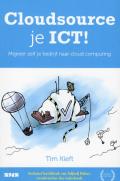 cover: Cloudsource je ICT! - Tim Kieft
