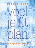 cover: Voel je fit plan - Christine Lydon