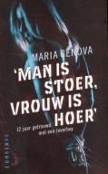 cover: 'Man is stoer, vrouw is h - Maria Genova