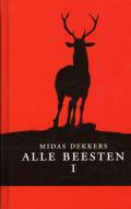 cover: Alle beesten - Midas Dekkers