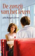 cover: De zonzij van het leven - Julia Burgers-Drost