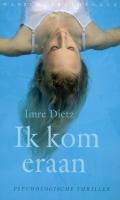 Ik kom eraan